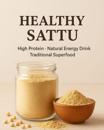 Freshly Ground Sattu – Your Perfect Breakfast & Snack