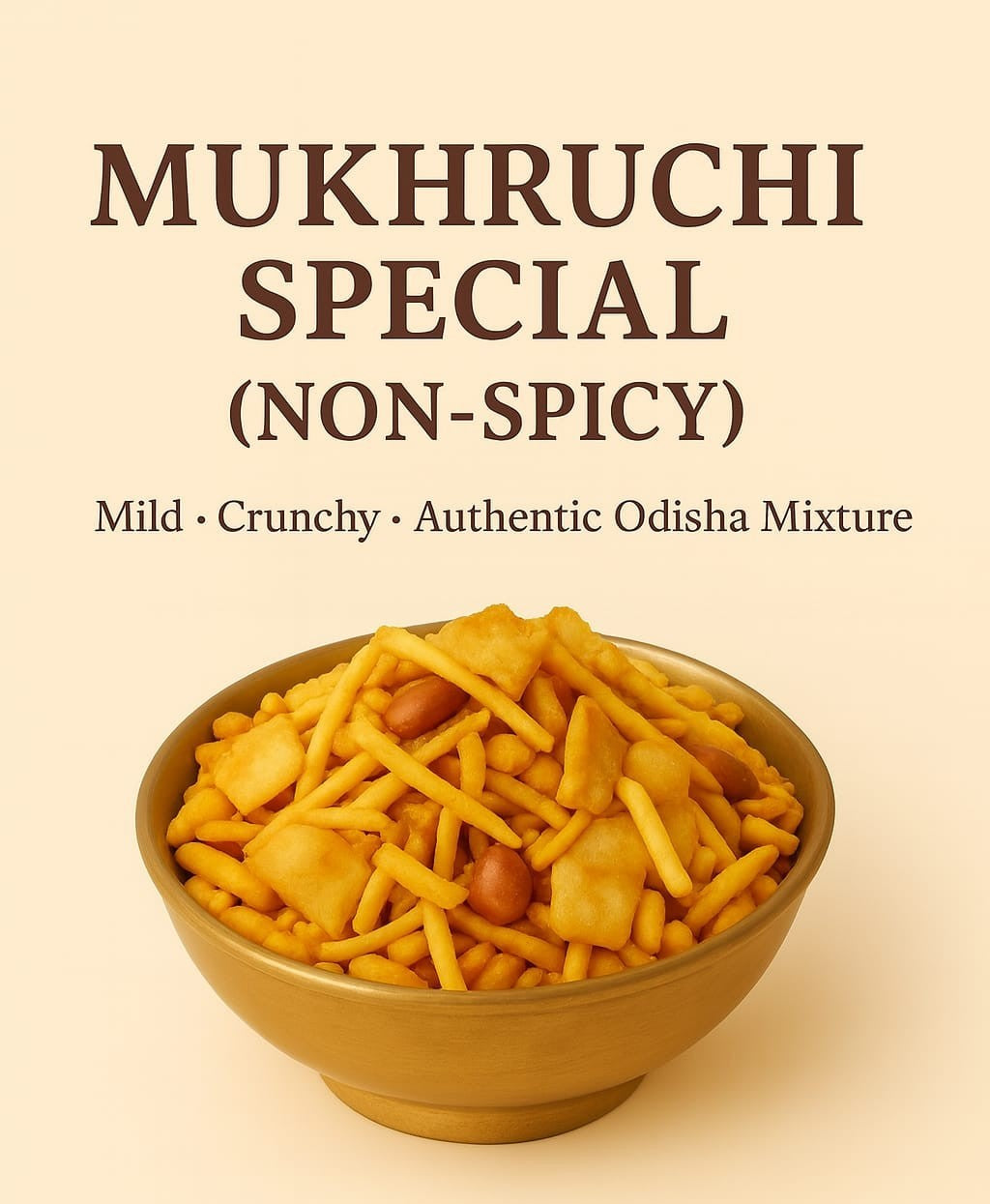 Mukhruchi Non-Spicy Mixture (Sadha)  – 500gms